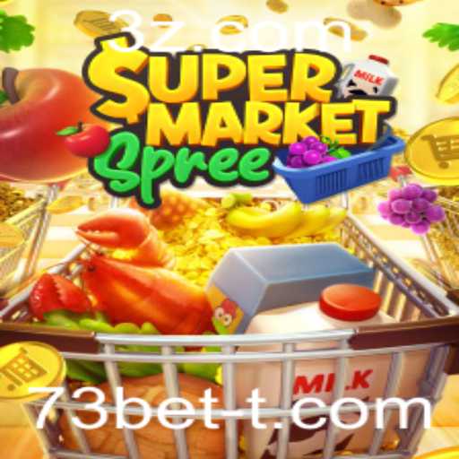 Desvendando o Excitante Jogo SupermarketSpree com a Chave 73bet